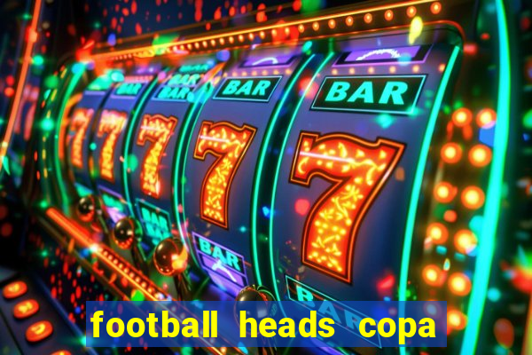 football heads copa libertadores 2015